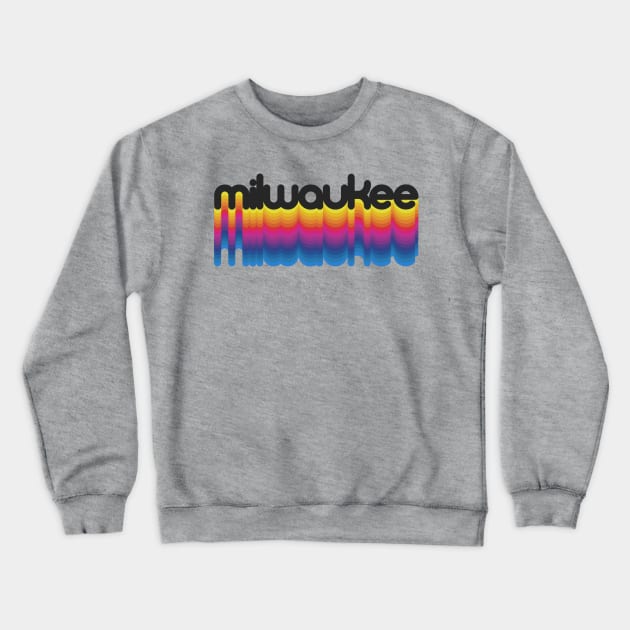 Milwaukee Retro 70s Rainbow Pride Crewneck Sweatshirt by darklordpug